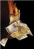 Burning money